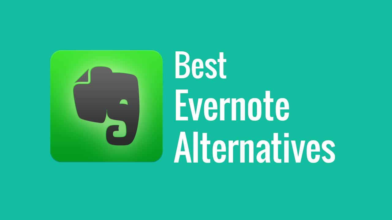 10 Best Evernote Alternatives in 2026