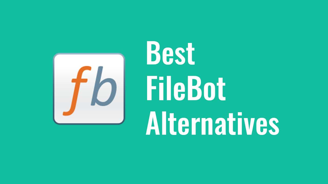 8 Best FileBot Alternatives to Consider in 2026