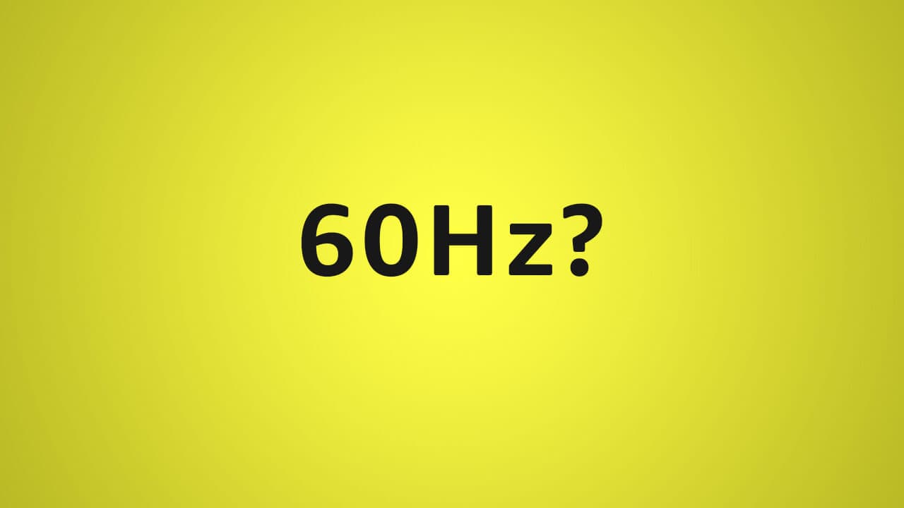 Is 60Hz Enough for Video Editing?